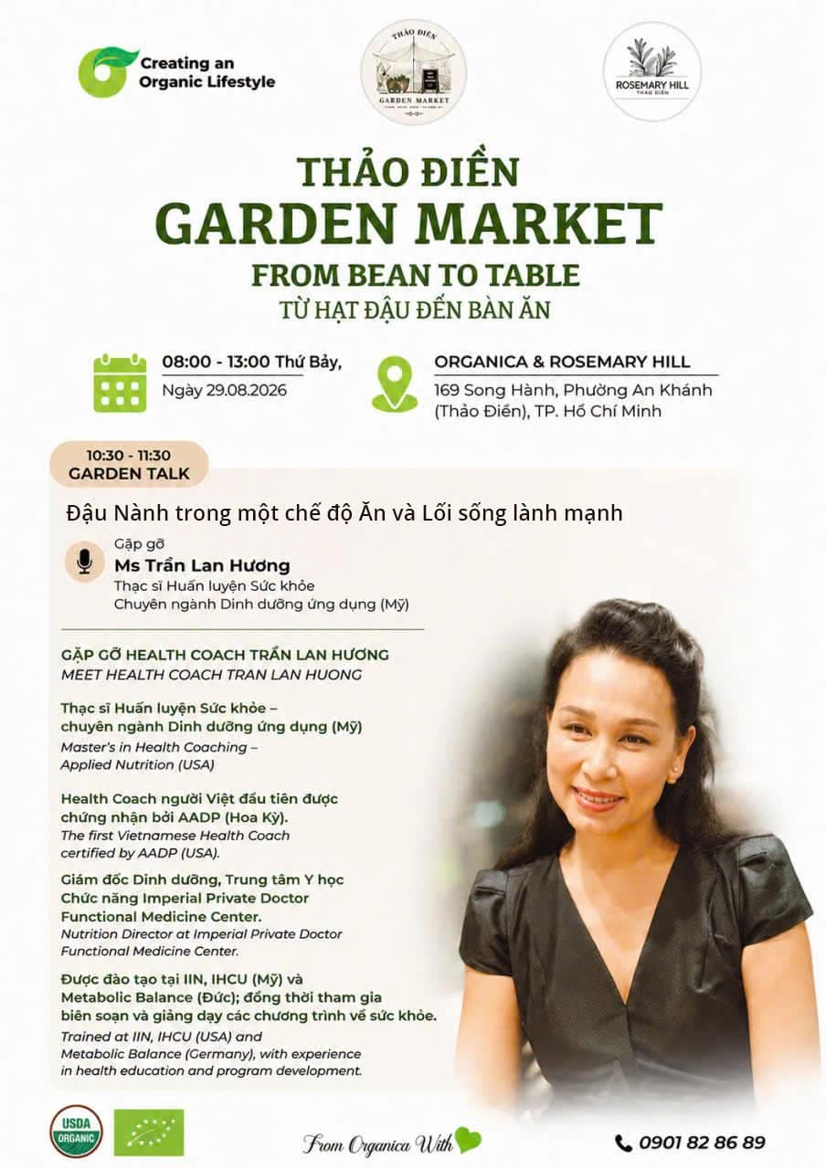 Garden Talk 3 # – ĐẬU NÀNH TRONG MỘT CHẾ ĐỘ ĂN LÀNH MẠNH
